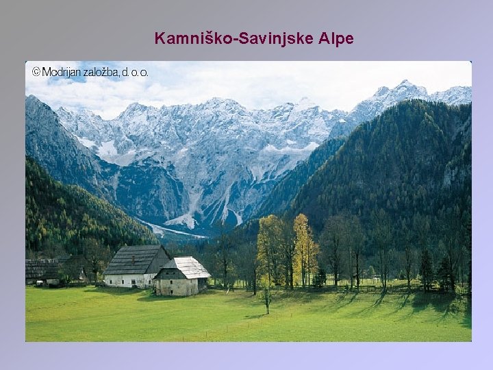 Kamniško-Savinjske Alpe 