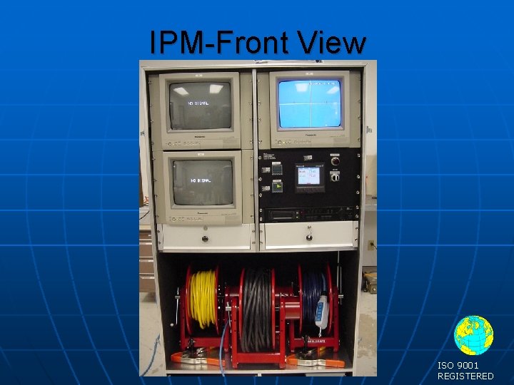 IPM-Front View ISO 9001 REGISTERED 