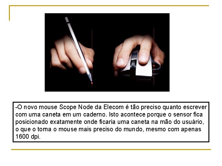 -O novo mouse Scope Node da Elecom é tão preciso quanto escrever com uma