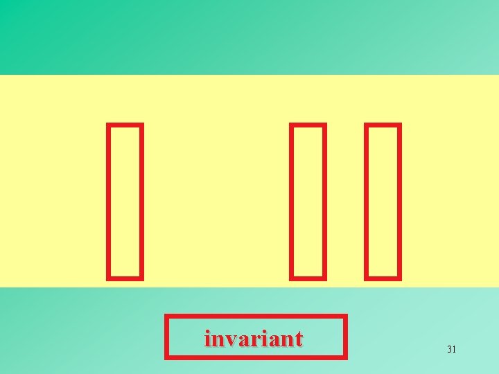 invariant 31 