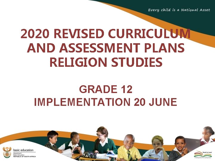 2020 REVISED CURRICULUM AND ASSESSMENT PLANS RELIGION STUDIES GRADE 12 IMPLEMENTATION 20 JUNE 