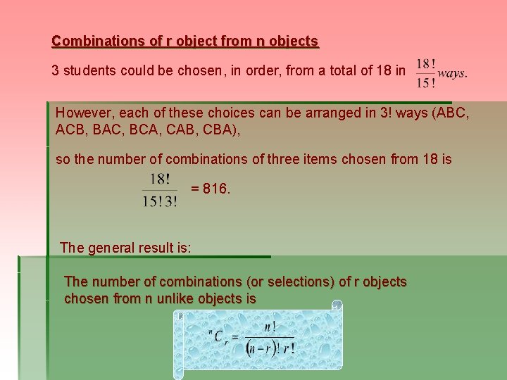 Combination Object Permutations where some objects are repeated Consider the