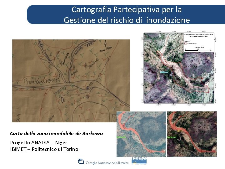 Cartografia Partecipativa per la Gestione del rischio di inondazione Carta della zona inondabile de