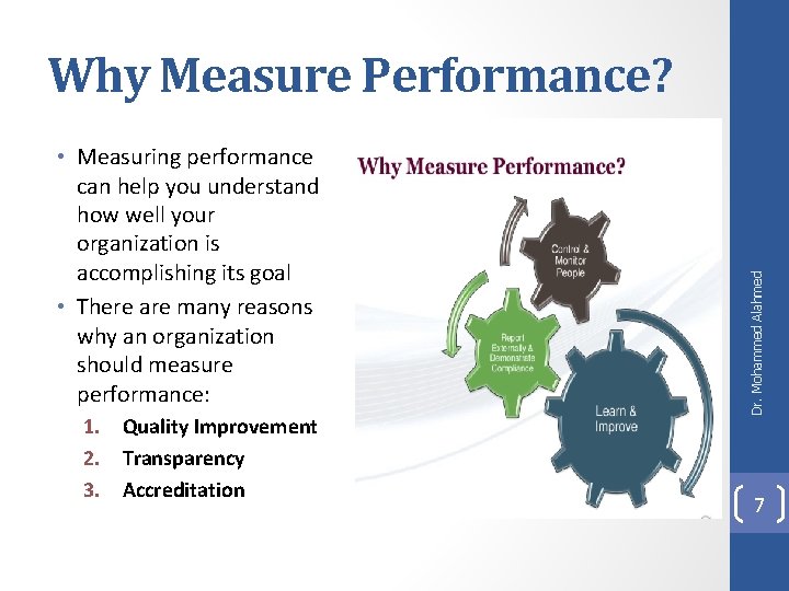  • Measuring performance can help you understand how well your organization is accomplishing