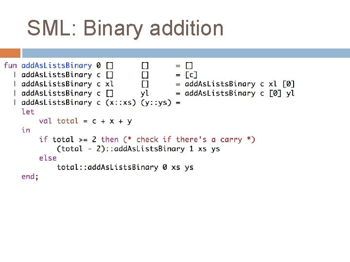SML: Binary addition 