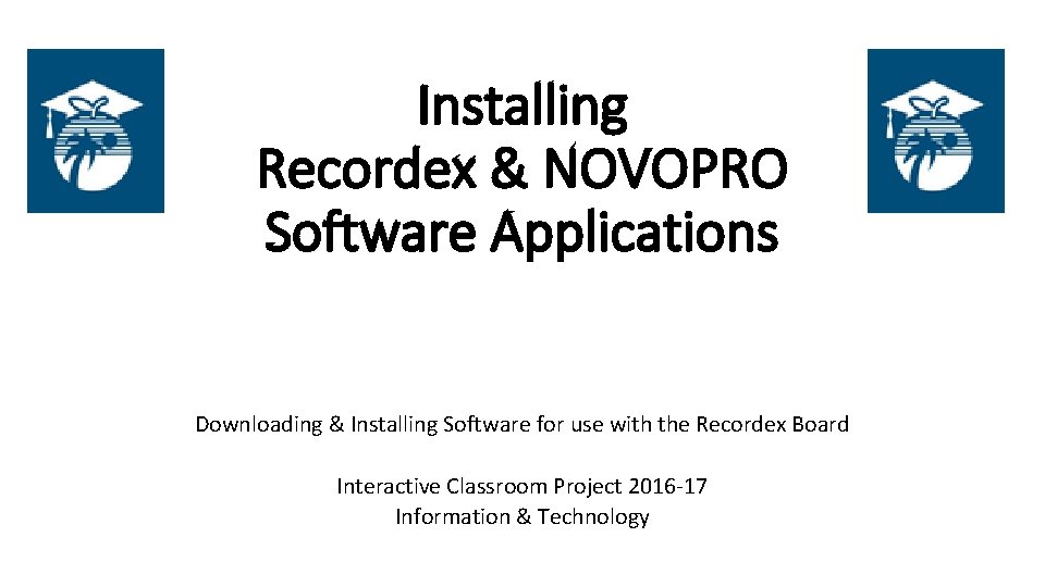 Installing Recordex & NOVOPRO Software Applications Downloading & Installing Software for use with the