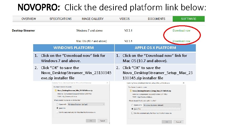 NOVOPRO: Click the desired platform link below: WINDOWS PLATFORM APPLE OS X PLATFORM 1.