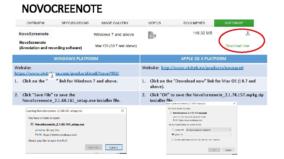 NOVOCREENOTE WINDOWS PLATFORM APPLE OS X PLATFORM Website: https: //www. vivitekusa. com/productdetail/Novo. PRO/ Website: