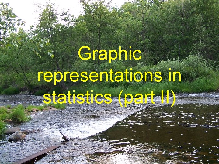 Graphic representations in statistics (part II) 