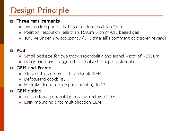 Design Principle p Three requirements n n n p PCB n n p Small