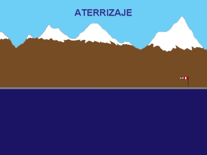 ATERRIZAJE 