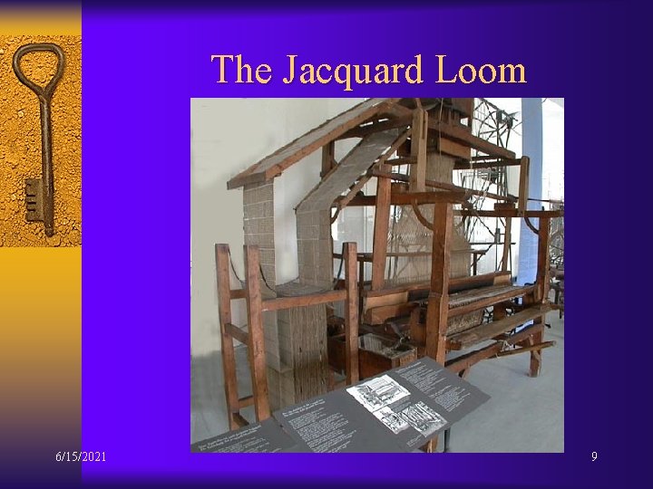 The Jacquard Loom 6/15/2021 9 