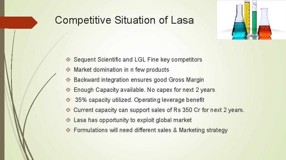 Competitive Situation of Lasa Sequent Scientific and LGL Fine key competitors Market domination in