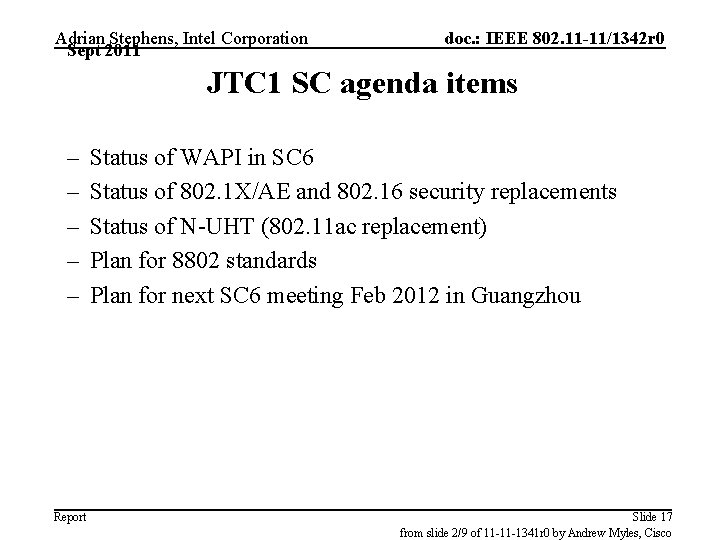 Adrian Stephens, Intel Corporation Sept 2011 doc. : IEEE 802. 11 -11/1342 r 0