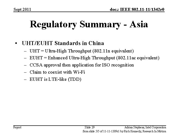 Sept 2011 doc. : IEEE 802. 11 -11/1342 r 0 Regulatory Summary - Asia