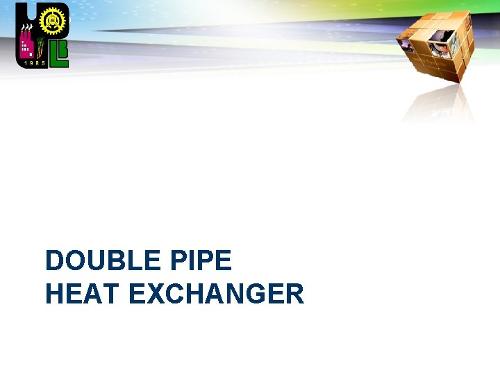 LOGO DOUBLE PIPE HEAT EXCHANGER 