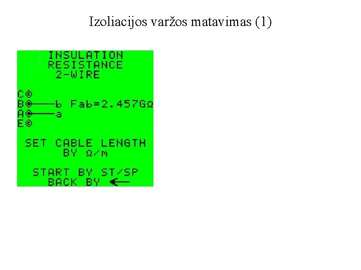 Izoliacijos varžos matavimas (1) 