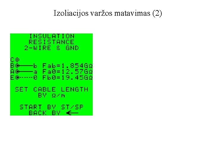 Izoliacijos varžos matavimas (2) 