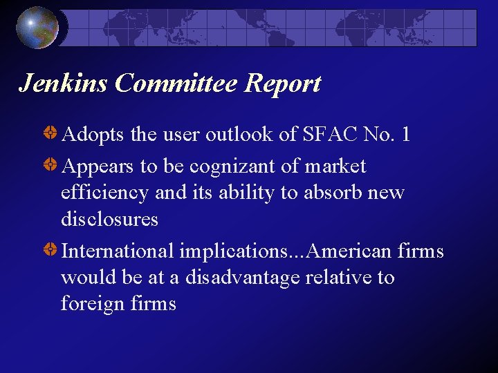 Jenkins Committee Report Adopts the user outlook of SFAC No. 1 Appears to be