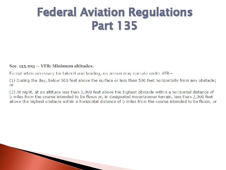 Federal Aviation Regulations Part 135 