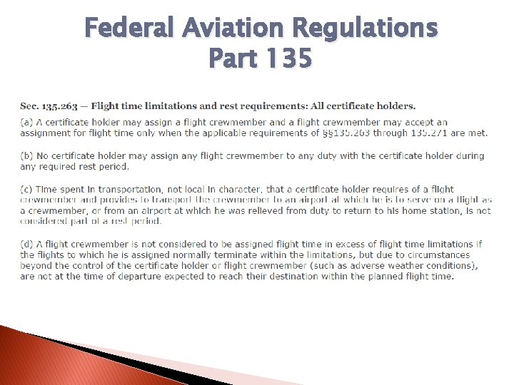 Federal Aviation Regulations Part 135 
