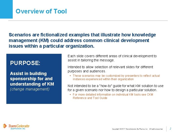 Overview of Tool Scenarios are fictionalized examples that illustrate how knowledge management (KM) could