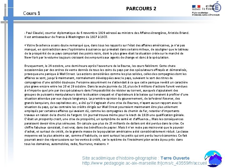 PARCOURS 2 Cours 1 - Paul Claudel, courrier diplomatique du 6 novembre 1929 adressé