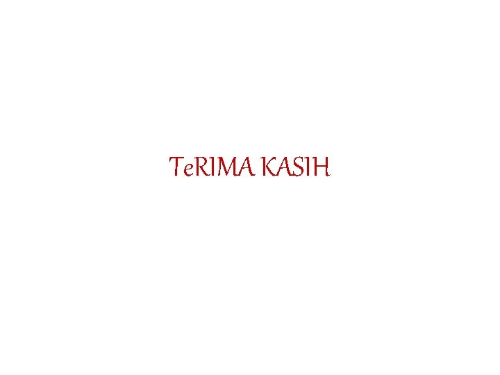 Te. RIMA KASIH 