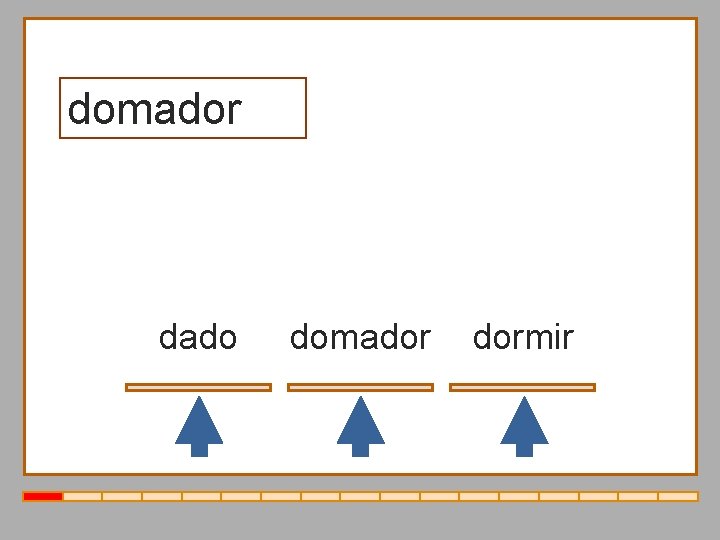 domador dado domador dormir 