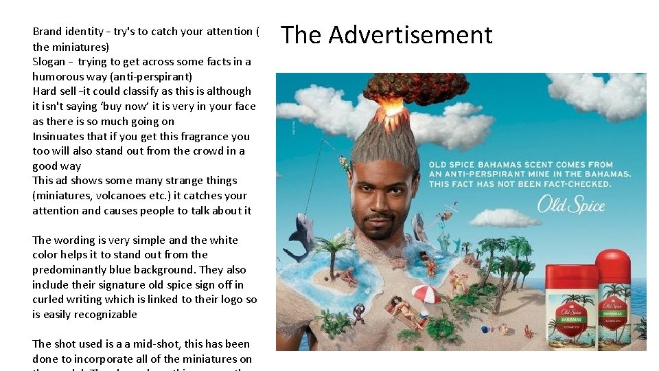 Brand identity – try's to catch your attention ( the miniatures) Slogan – trying