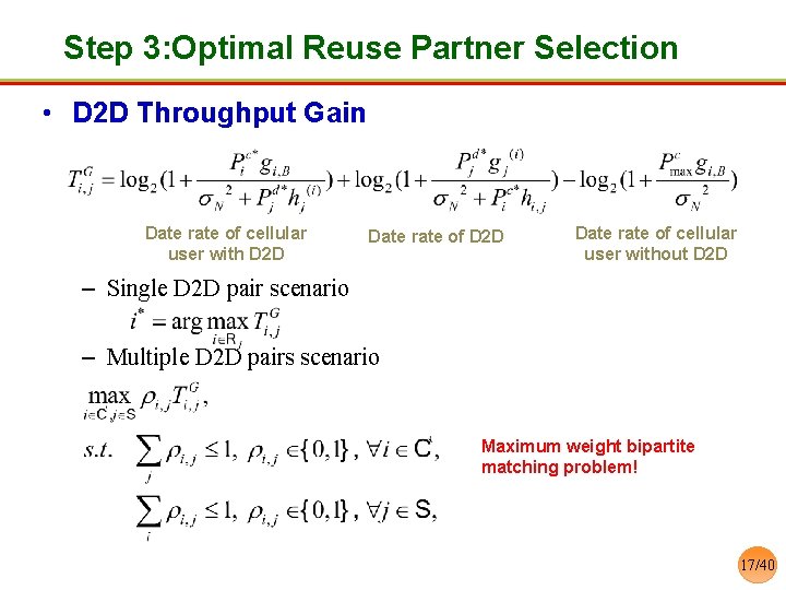 Step 3: Optimal Reuse Partner Selection • D 2 D Throughput Gain Date rate