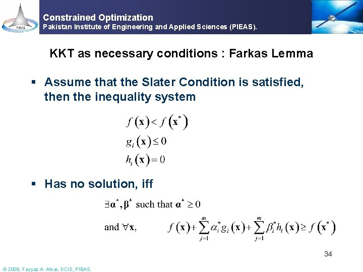 Constrained Optimization Pakistan Institute of Engineering and Applied Sciences (PIEAS). KKT as necessary conditions