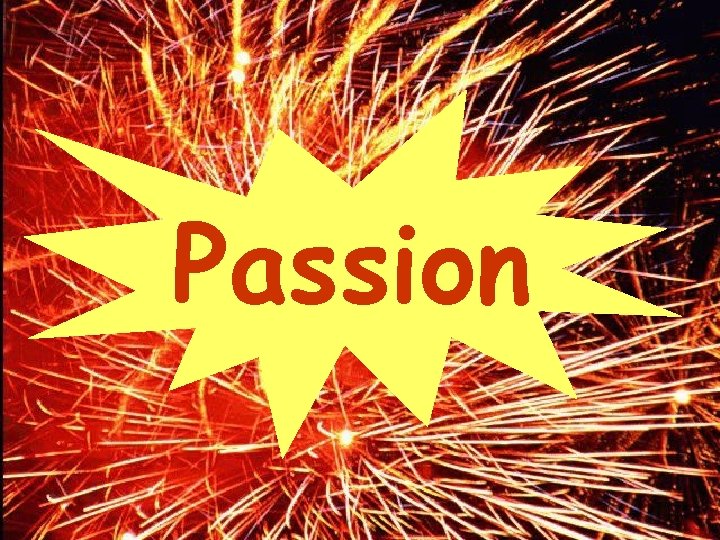 Passion 