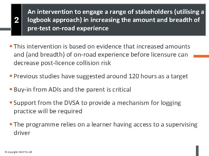 2 An intervention to engage a range of stakeholders (utilising a logbook approach) in