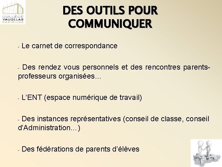 DES OUTILS POUR COMMUNIQUER - Le carnet de correspondance Des rendez vous personnels et