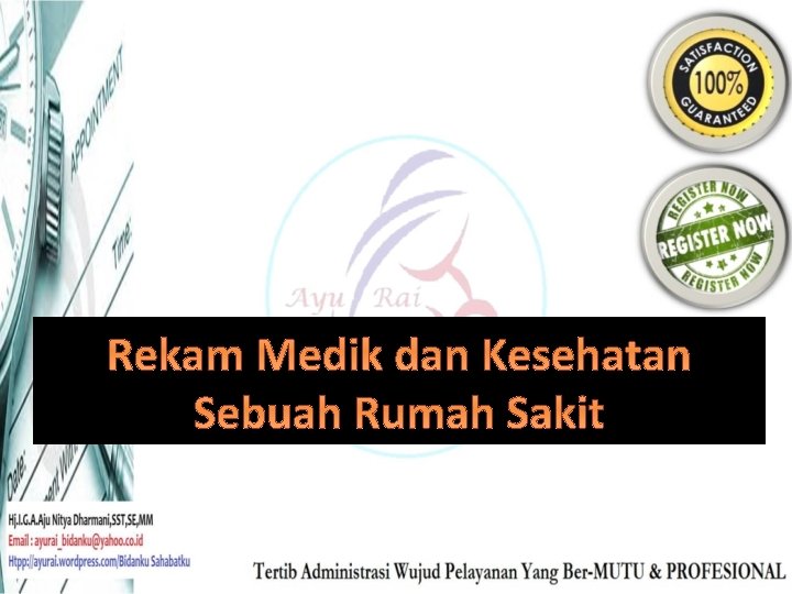 Rekam Medik dan Kesehatan Sebuah Rumah Sakit 