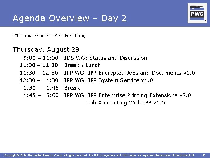 Agenda Overview – Day 2 ® (All times Mountain Standard Time) Thursday, August 29
