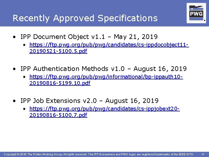 Recently Approved Specifications ® • IPP Document Object v 1. 1 – May 21,