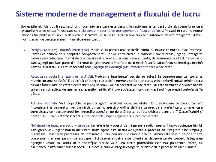 Sisteme moderne de management a fluxului de lucru – Societățile hibride pot fi rezultatul