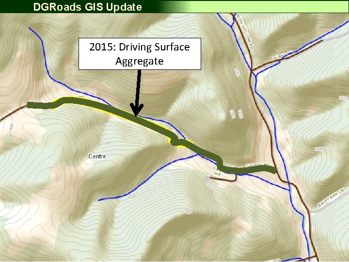 DGRoads GIS Update NEW handling of worksites 2015: Driving Surface Aggregate – OLD: One