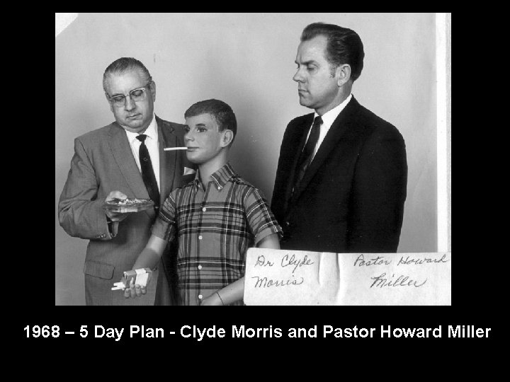 1968 – 5 Day Plan - Clyde Morris and Pastor Howard Miller 