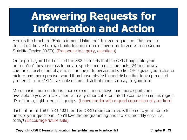 Answering Requests for Information and Action Here is the brochure “Entertainment Unlimited” that you Answering Requests for Information and Action Here is the brochure “Entertainment Unlimited” that you