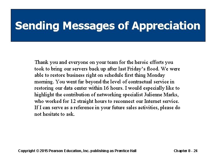Sending Messages of Appreciation Thank you and everyone on your team for the heroic Sending Messages of Appreciation Thank you and everyone on your team for the heroic