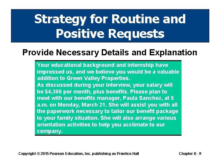 Strategy for Routine and Positive Requests Provide Necessary Details and Explanation Your educational background Strategy for Routine and Positive Requests Provide Necessary Details and Explanation Your educational background