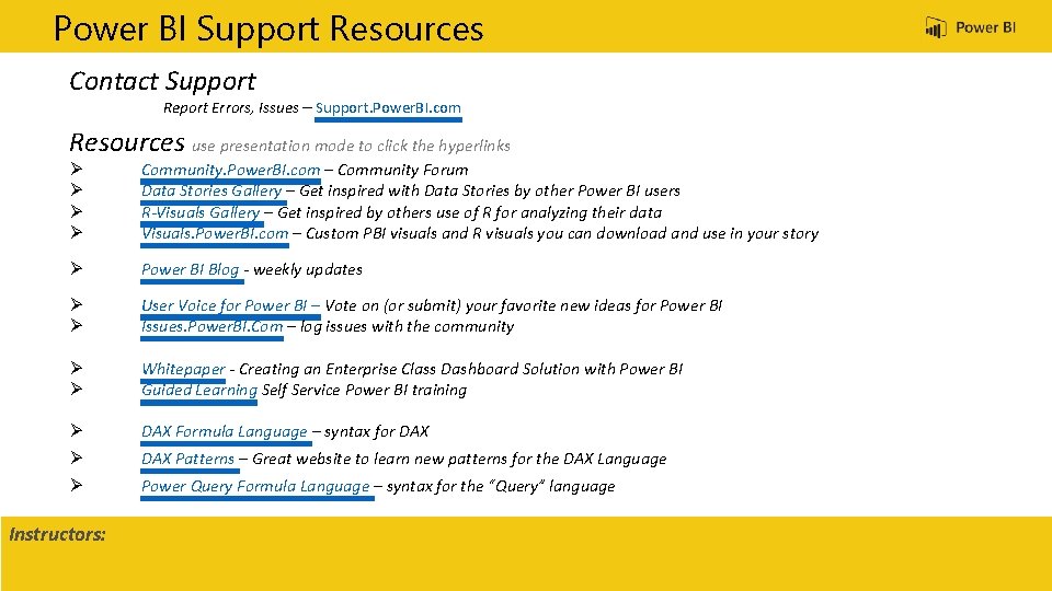 Power BI Support Resources Contact Support Report Errors, Issues – Support. Power. BI. com
