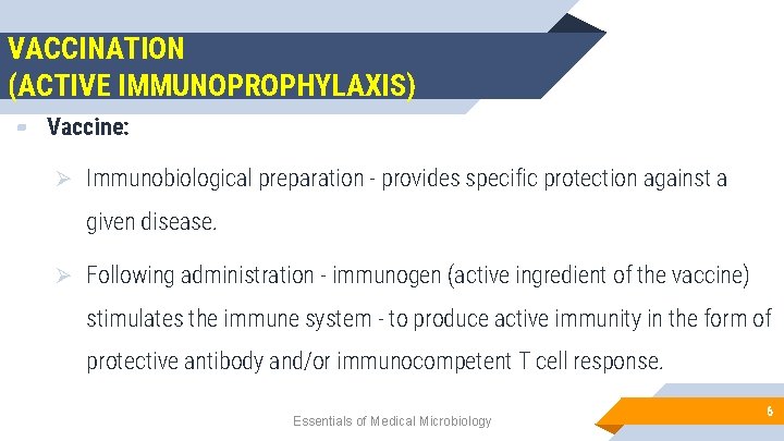 Prophylactic Protection Immunoprophylaxis Learning objectives At the end of the