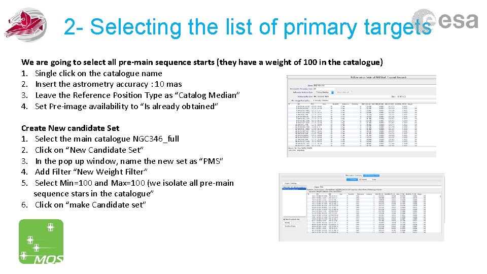 2 - Selecting the list of primary targets We are going to select all