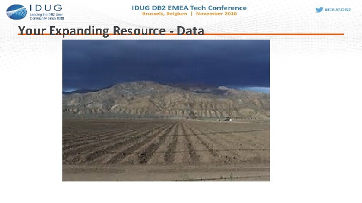 Your Expanding Resource - Data 