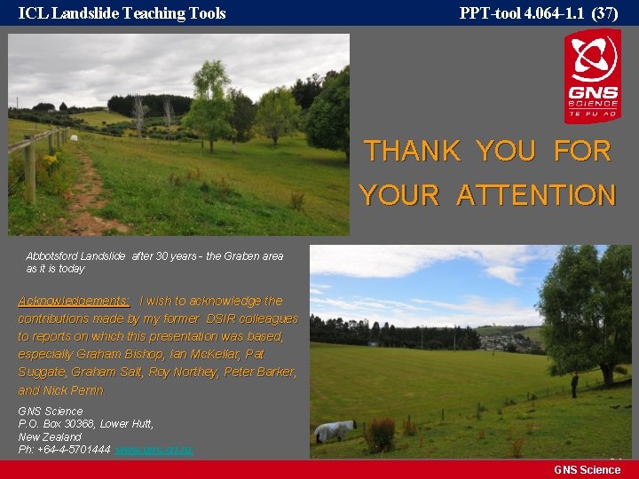 ICL Landslide Teaching Tools PPT-tool 4. 064 -1. 1 (37) THANK YOU FOR YOUR