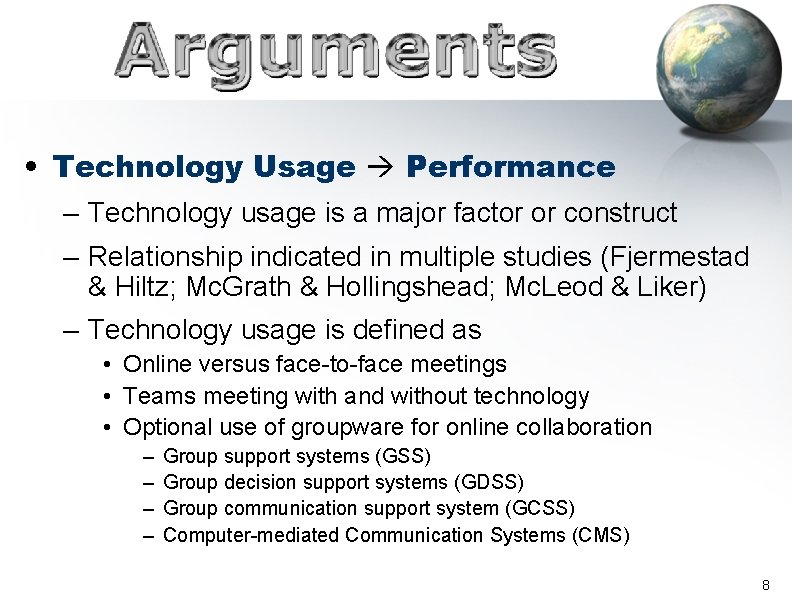  • Technology Usage Performance – Technology usage is a major factor or construct